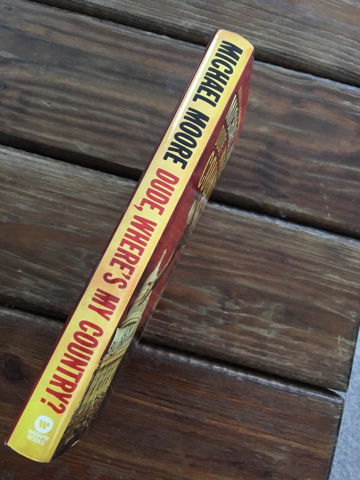 Michael Moore Dude, Where’s My Country? 1st Ed. HC 2003