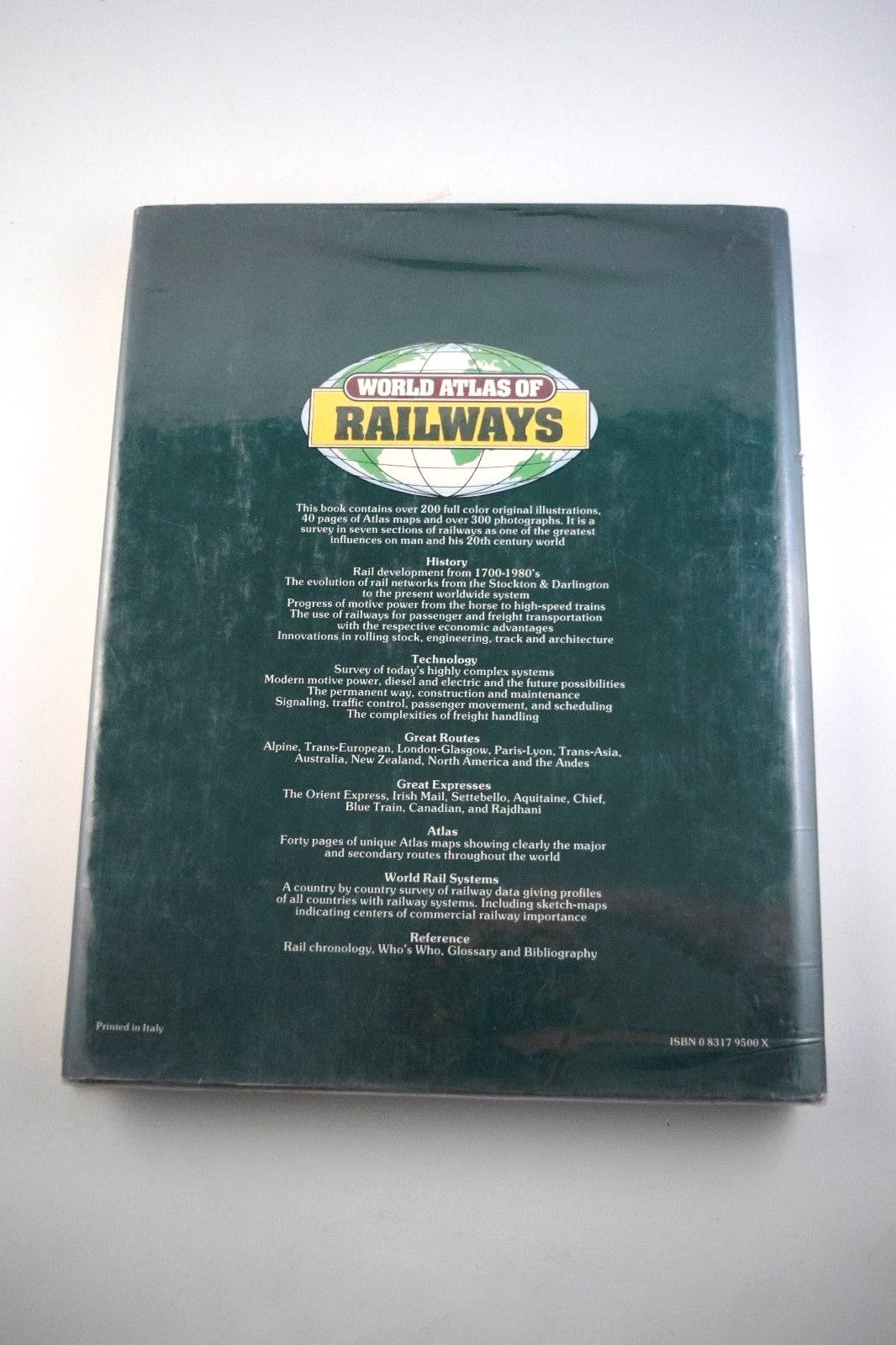 “World Atlas of Railways”, O.S.Nock 1979 HC First American Edition 224 pages VG