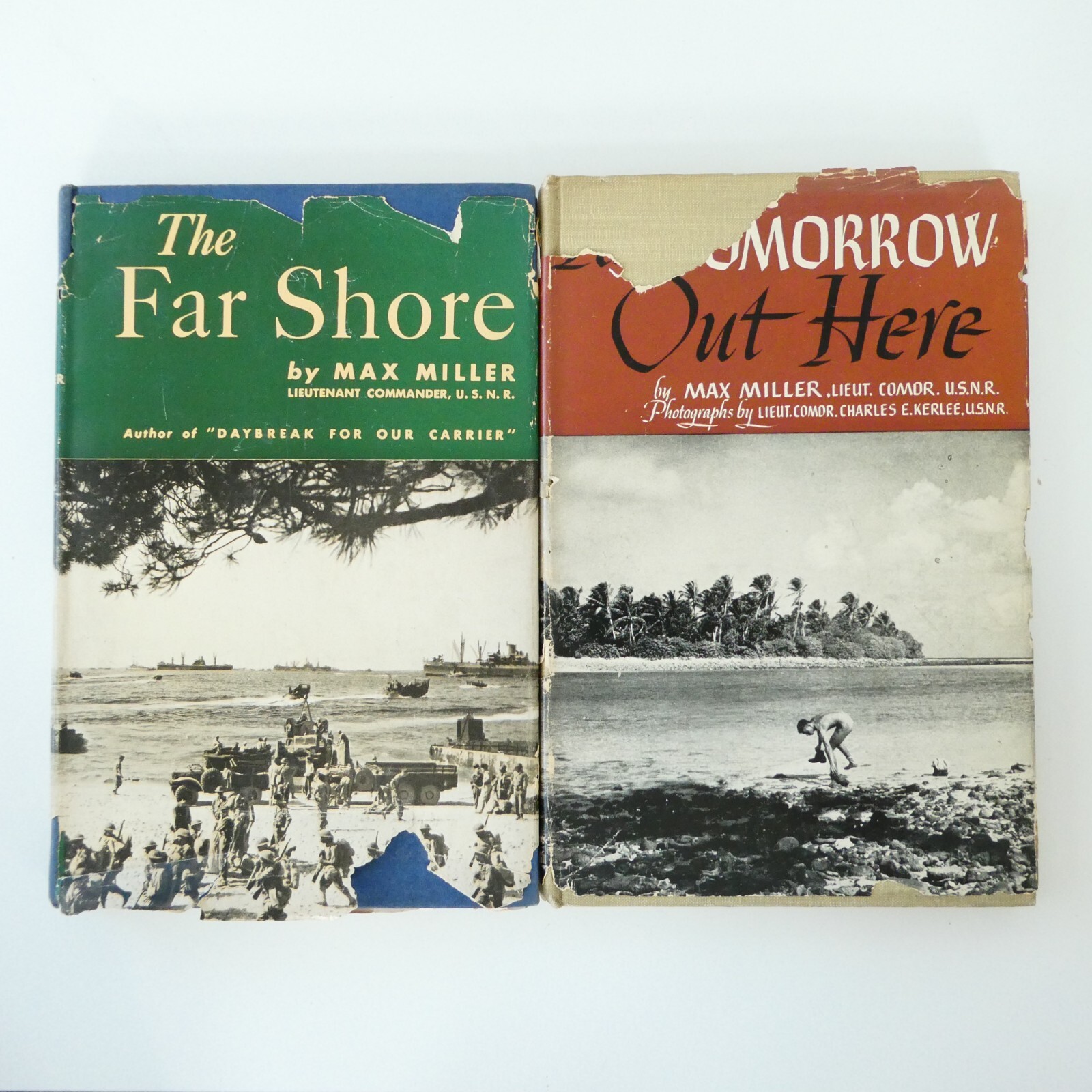 Max Miller The Far Shore & Its Tomorrow Out Here 1st Edition WW2 US Navy photos