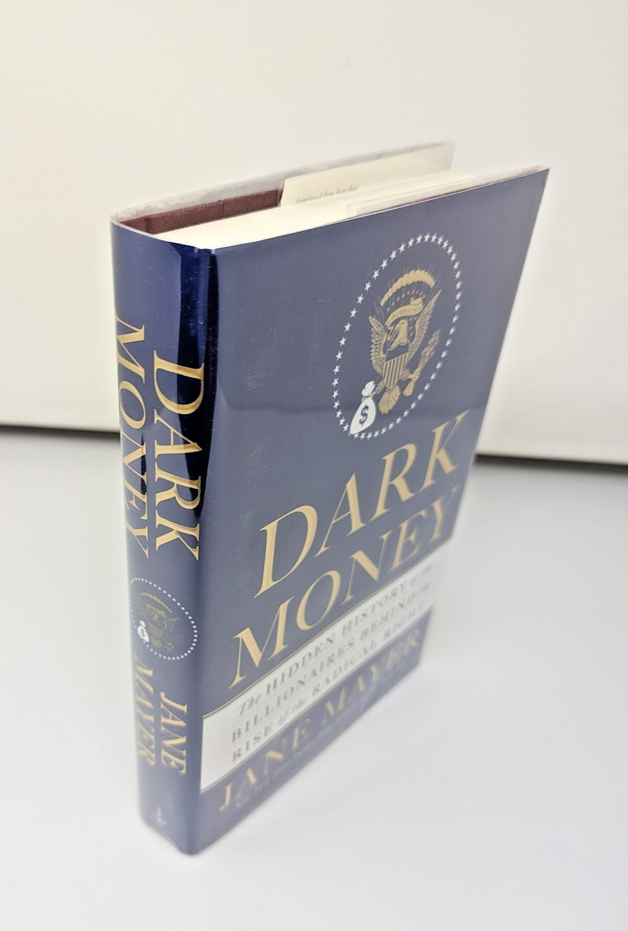 Dark Money by Jane Mayer SIGNED 1st Ed /1st Printing