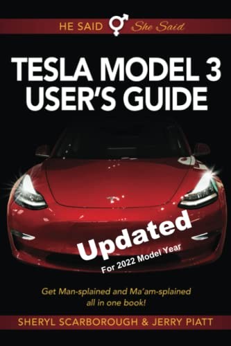 He Said, She Said Tesla Model 3 Users Guide: Get Mansplained and Maamsp – GOOD
