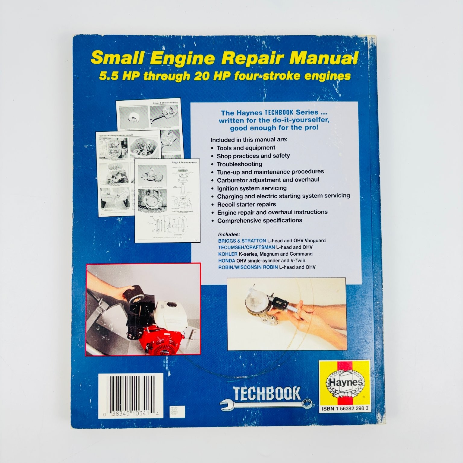 Haynes Small Engine Repair Manual 5.5 – 20 HP Four – Stroke 1998 Alan Ahlstrand