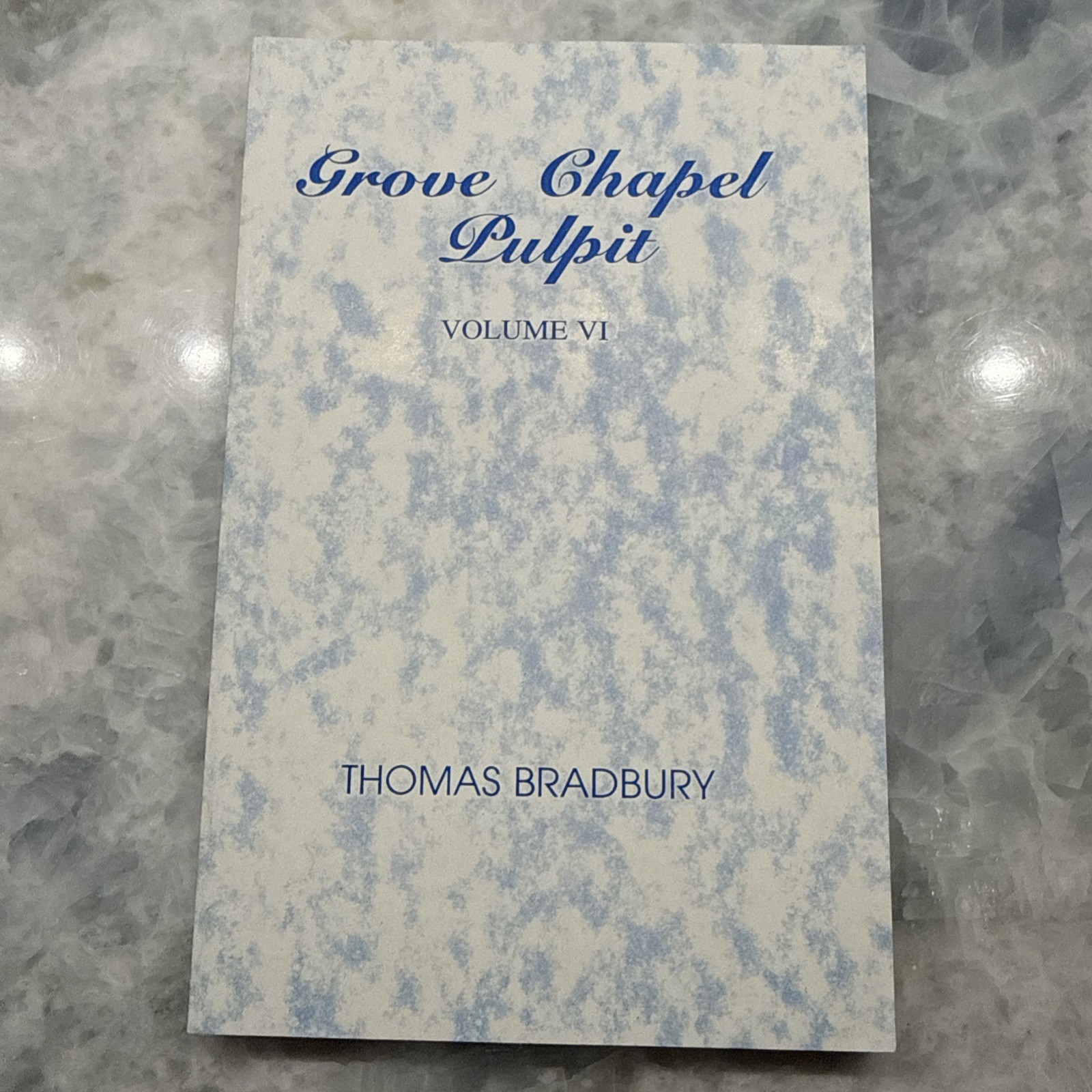 Grove Chapel Pulpit: Sermons by Thomas Bradbury (Vol 1–8, PB)-Baptist, Theology