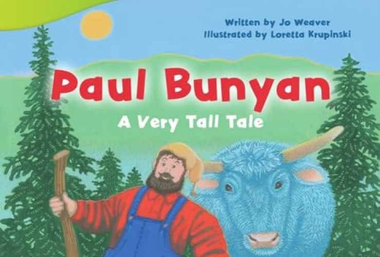 Paul Bunyan: A Very Tall Tale – Paperback, by Weaver Jo – Very Good