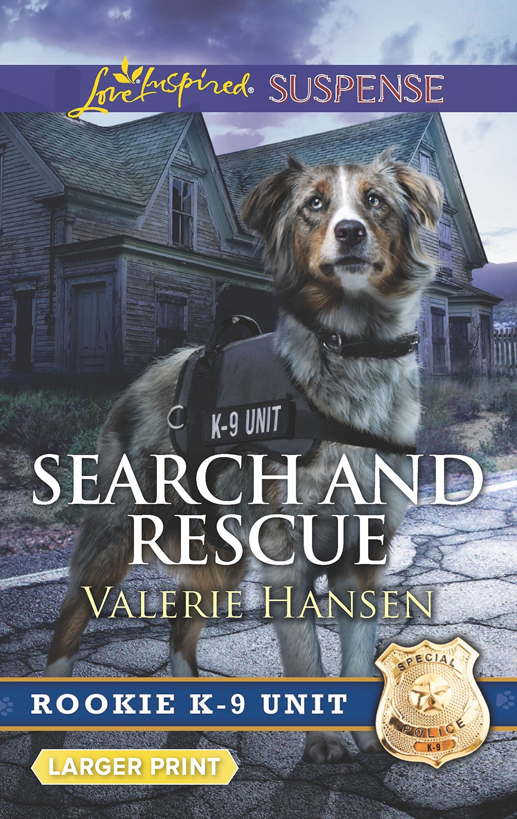 Search and Rescue (Rookie K-9 Unit, 6) – Hansen, Valerie – Good – See condit…