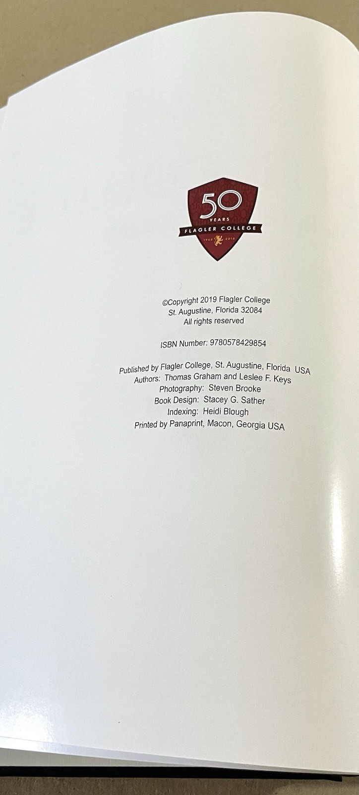 Flagler College: The First Fifty Years, 1928-2018, St. Augustine, FL, HC/DJ, VG+