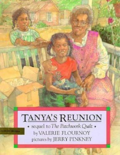 Tanya’s Reunion: Sequel to THE PATCHWORK QUILT by Valerie Flournoy
