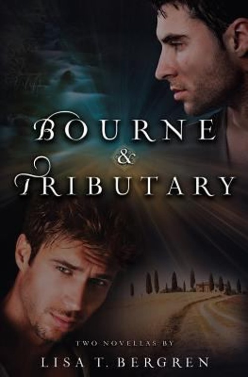 Bourne and Tributary Paperback Lisa Tawn Bergren