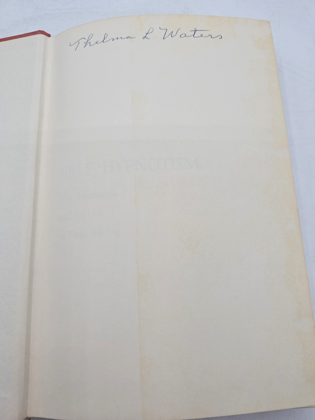 Self Hypnotism The Technique And Its Use In Daily Living Leslie Lecron 1971 HC