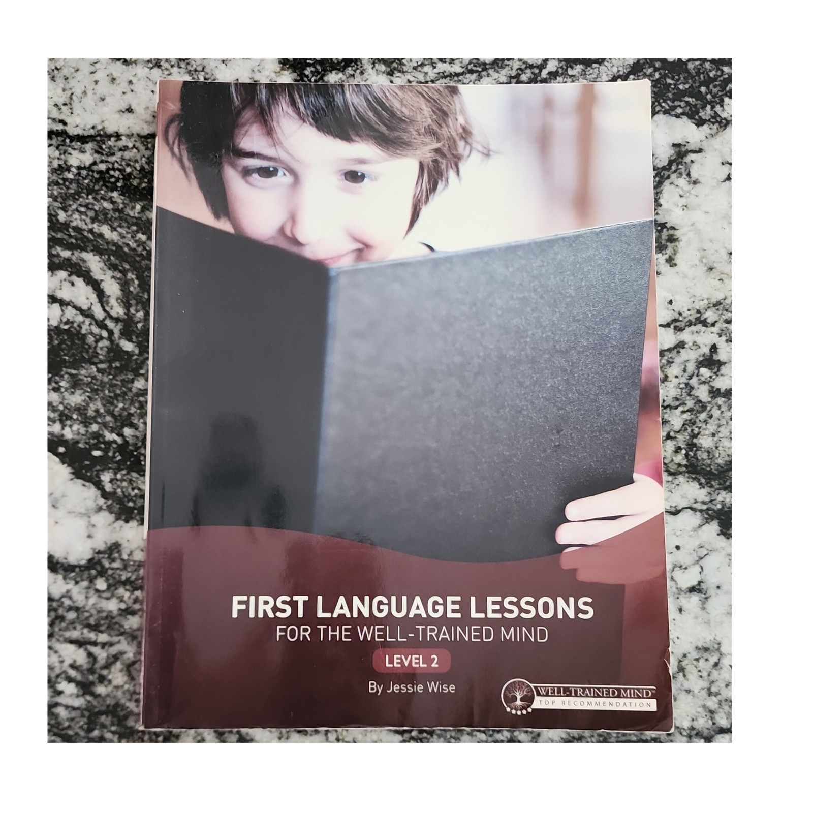 First Language Lessons for the Well-Trained Mind Level 2 PB Jessie Wise Ages 4-8