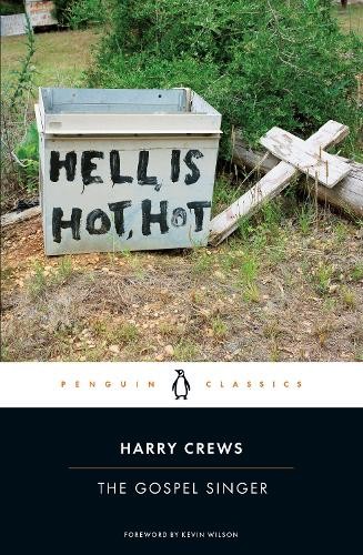 Harry Crews The Gospel Singer (Paperback)