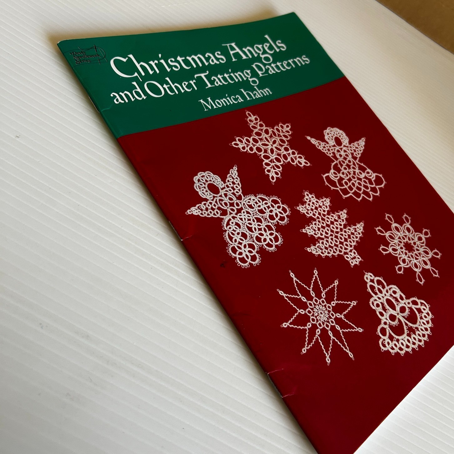 Christmas Angels and other Tatting Patterns Monica Hahn Dover Needlework Crafts