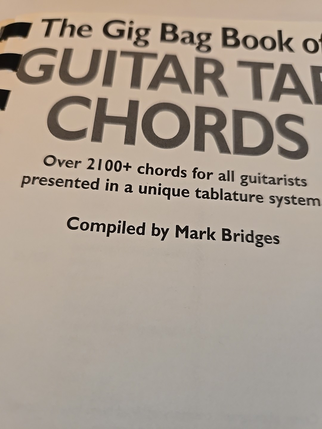 Guitar Tab Chords The Gig Bag Book of Guitar Tab Chords 1997 Paperback 268 pages