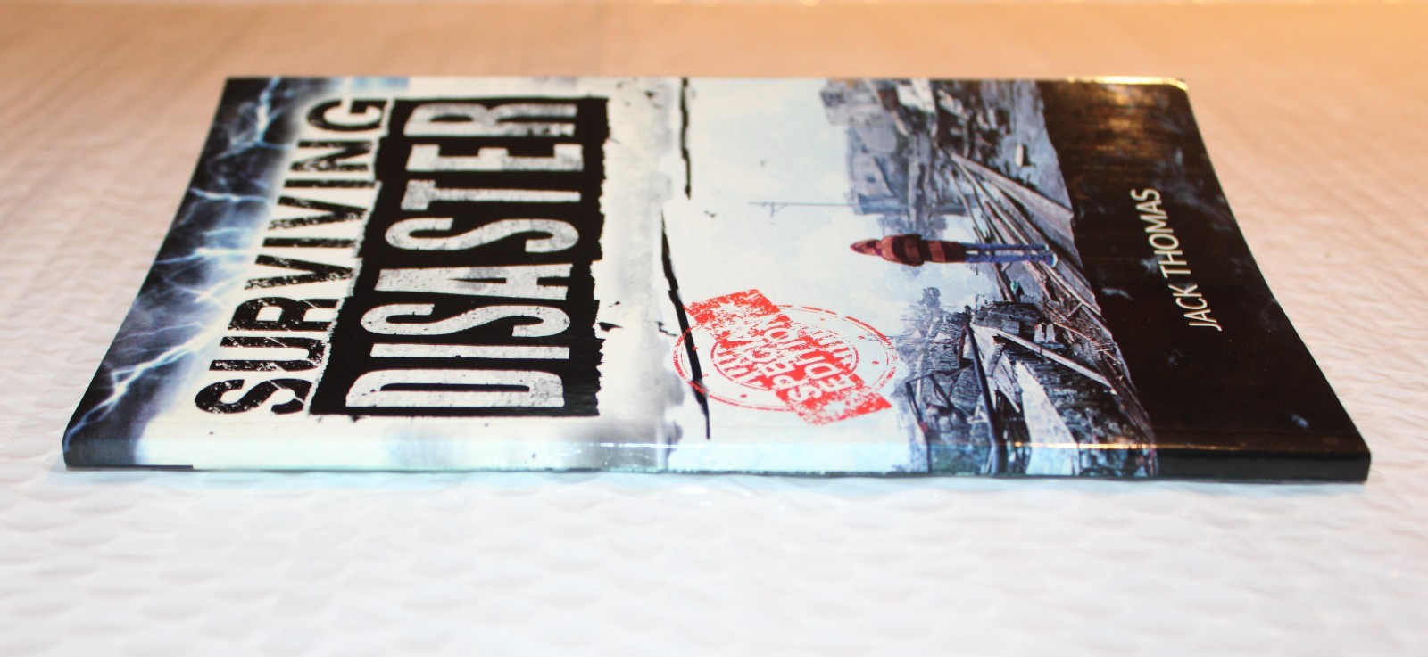 Special Edition Book Surviving Disaster Crisis Survival By Jack Thomas 83 Pages