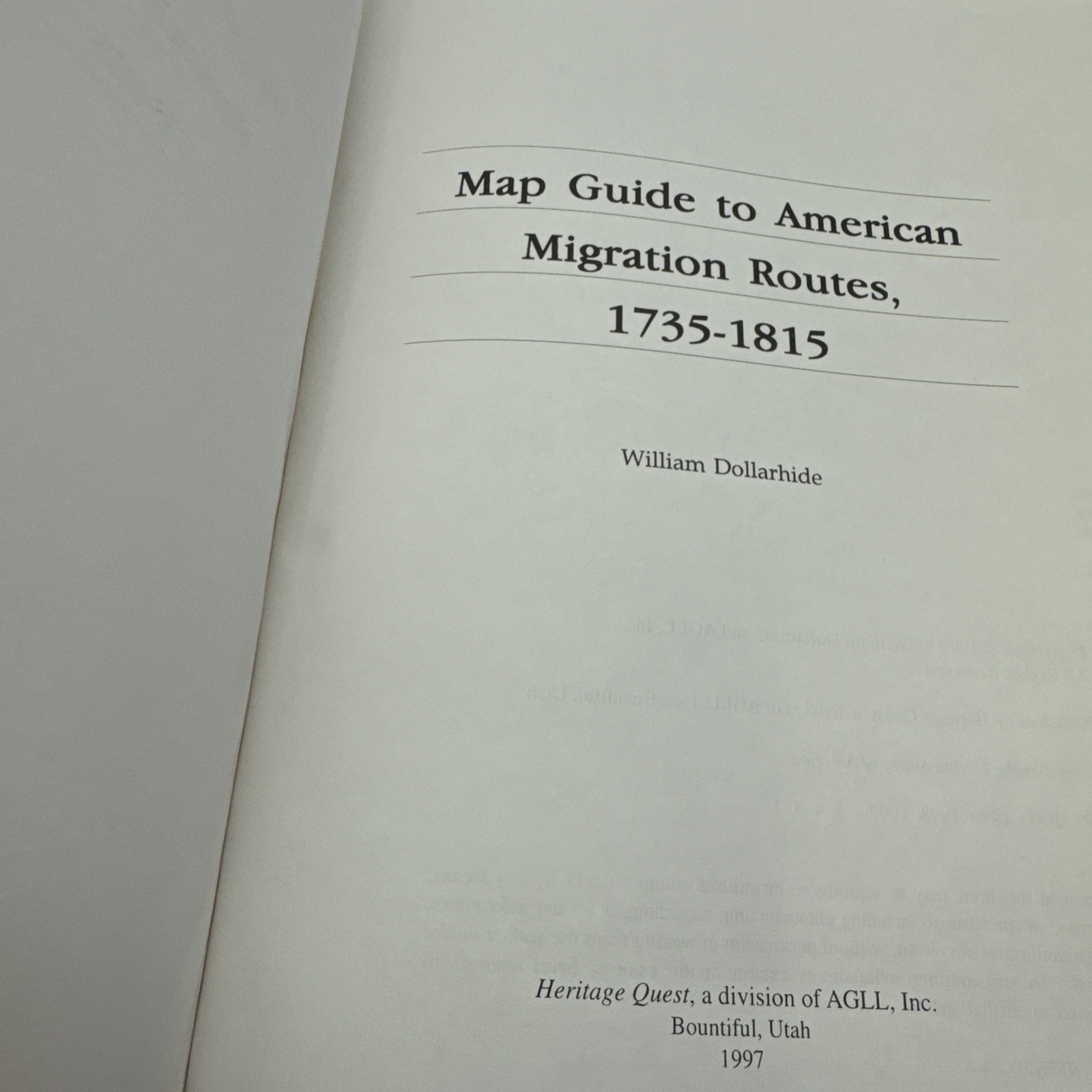 Map Guide to American Migration Routes 1735-1815 William Dollarhide Heritage Que