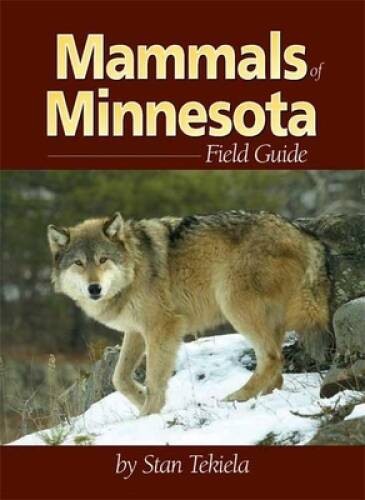 Mammals of Minnesota Field Guide (Mammal Identification Guides) – GOOD