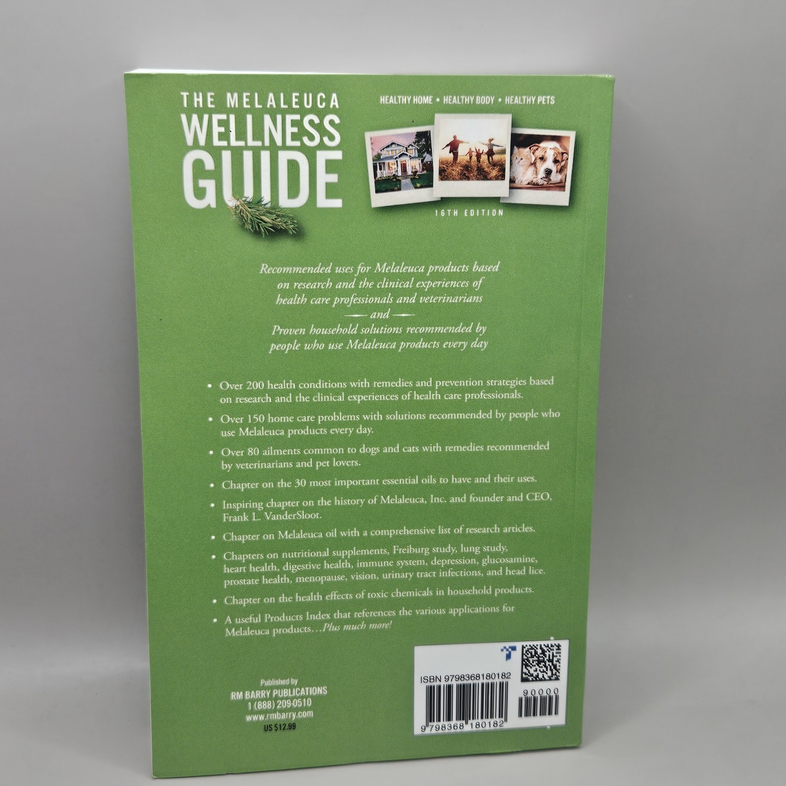 The Melaleuca Wellness Guide: 16th Edition by Richard Barry Paperback