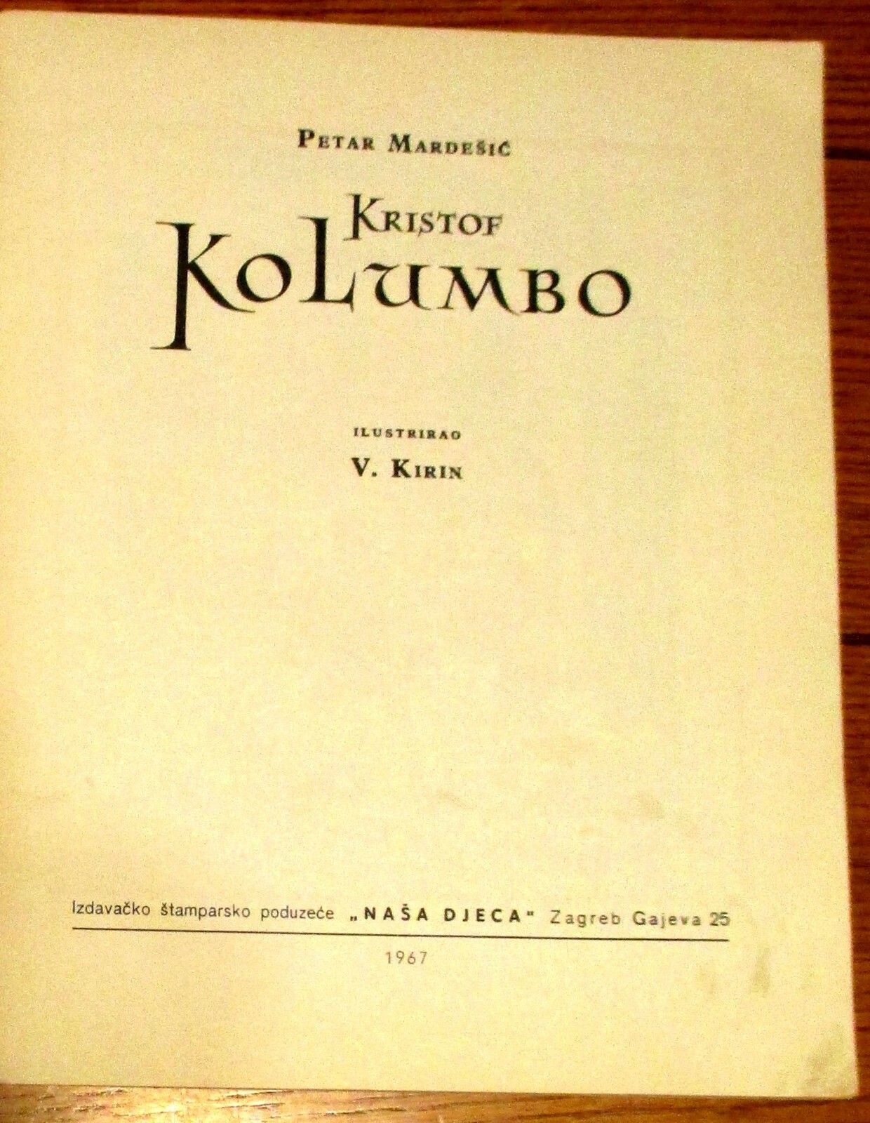Kristof Kolumbo aka Christopher Columbus 1967 Croatian Text 28 Pages
