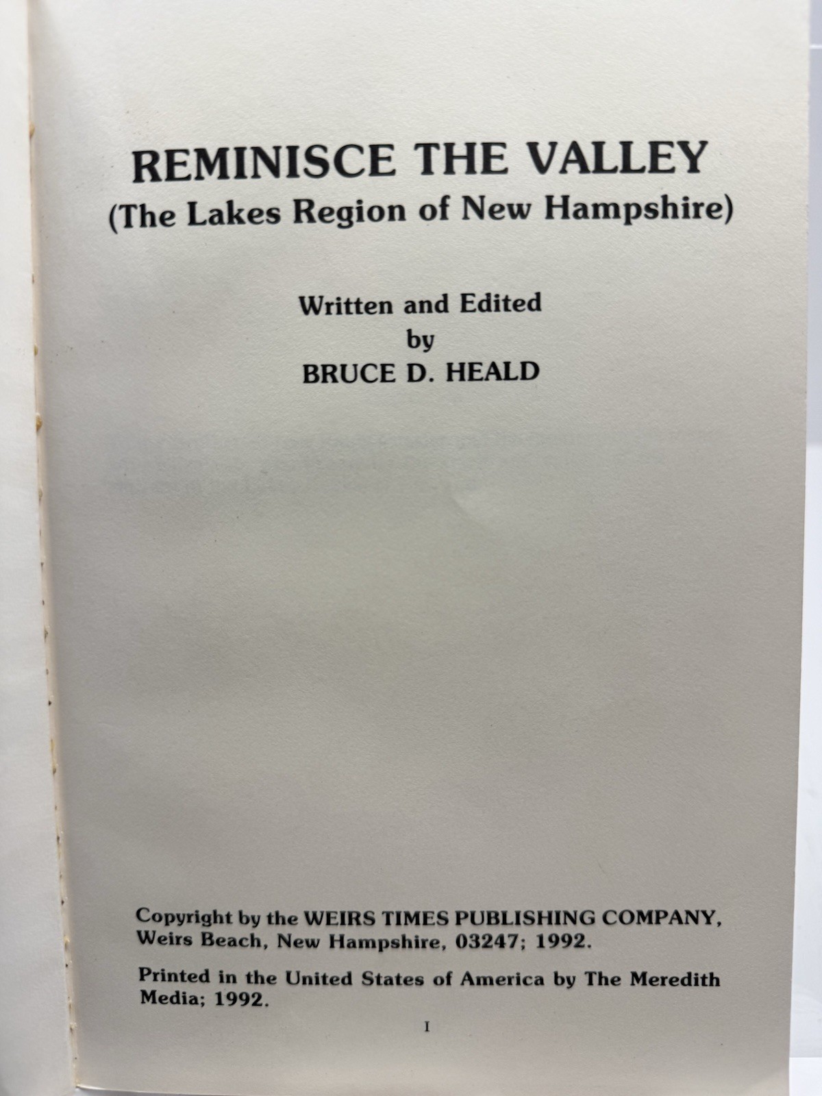 Reminisce the Valley Lakes Region NH Bruce Heald 1992 Weirs Times PB