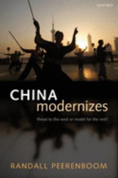 China Modernizes : Threat to the West or Model for the Rest? Rand