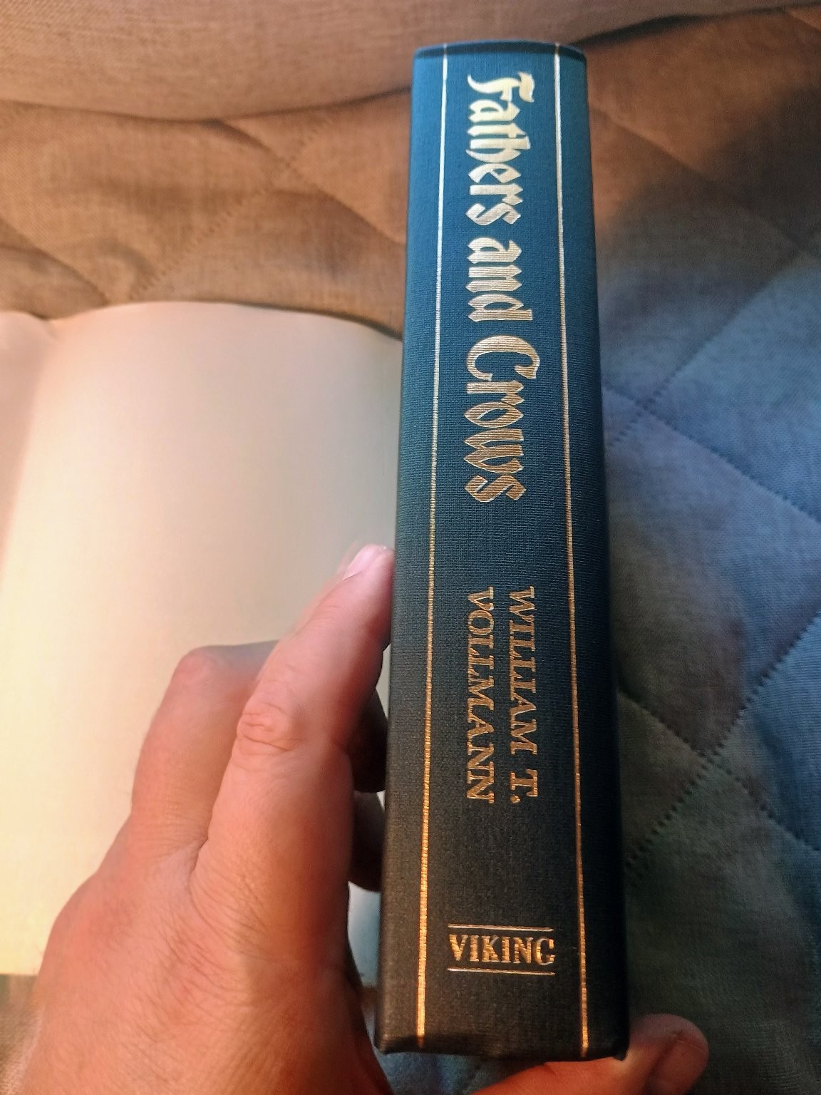 Fathers and Crows William T. Vollmann 1992 First Edition Hardcover Novel Viking