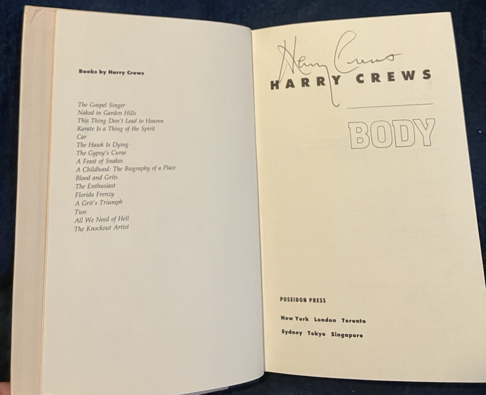 Harry Crews BODY SIGNED 1st Edition Hard Cover Original Unclipped Dust Jacket