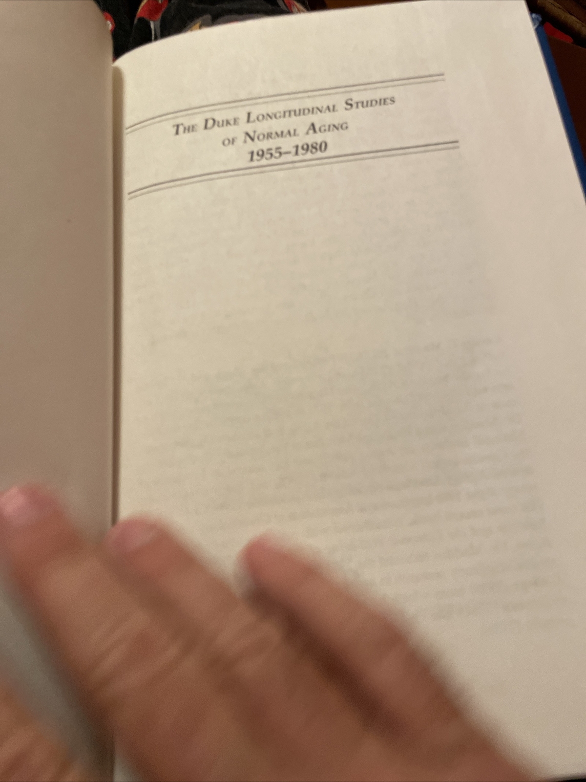 The Duke Longitudinal Studies Of Normal Aging 1955-1980: By Ewald W. Busse
