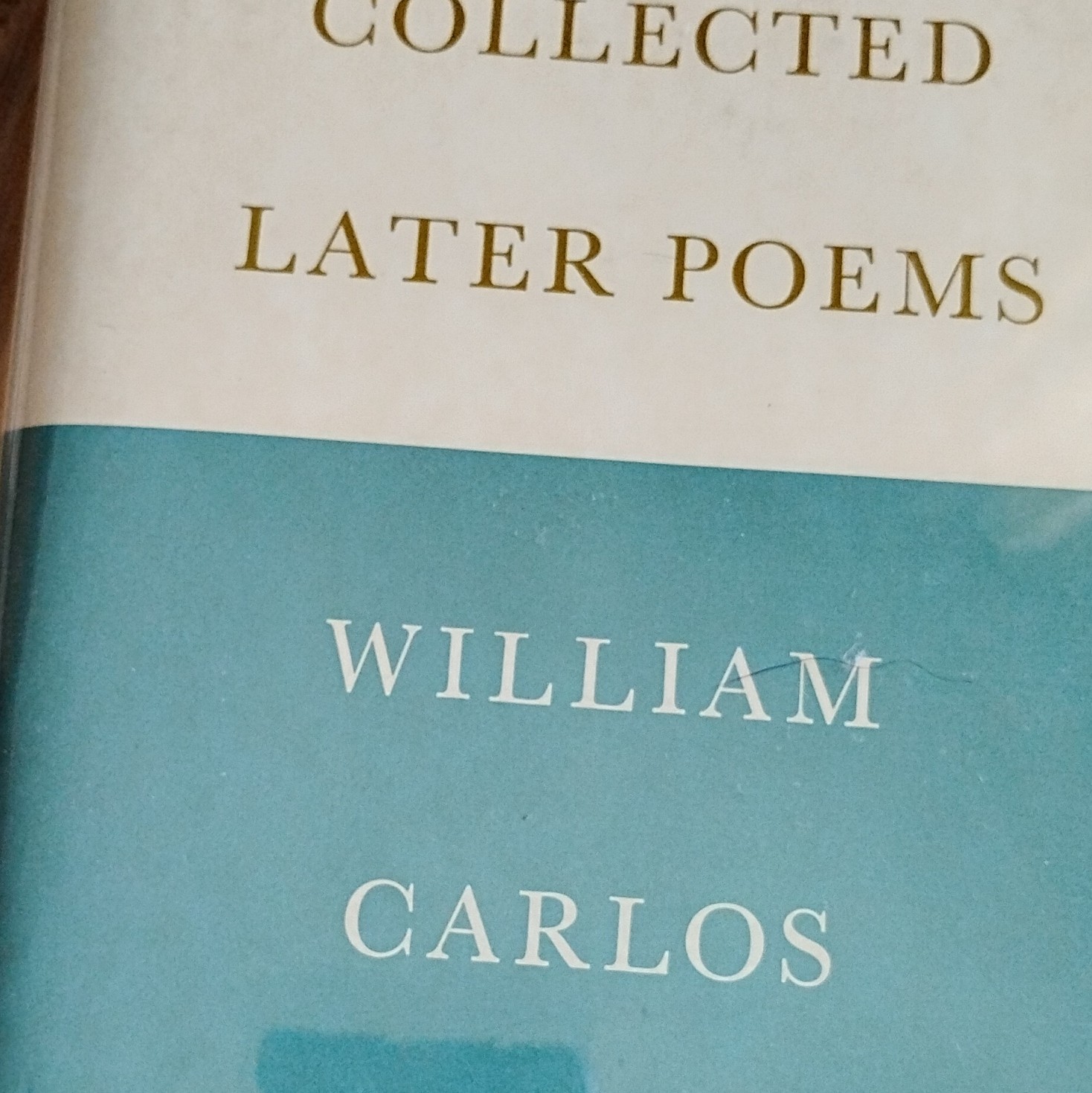 William Carlos Williams Collected Later Poems Revised Edition Hardcover w/DJ