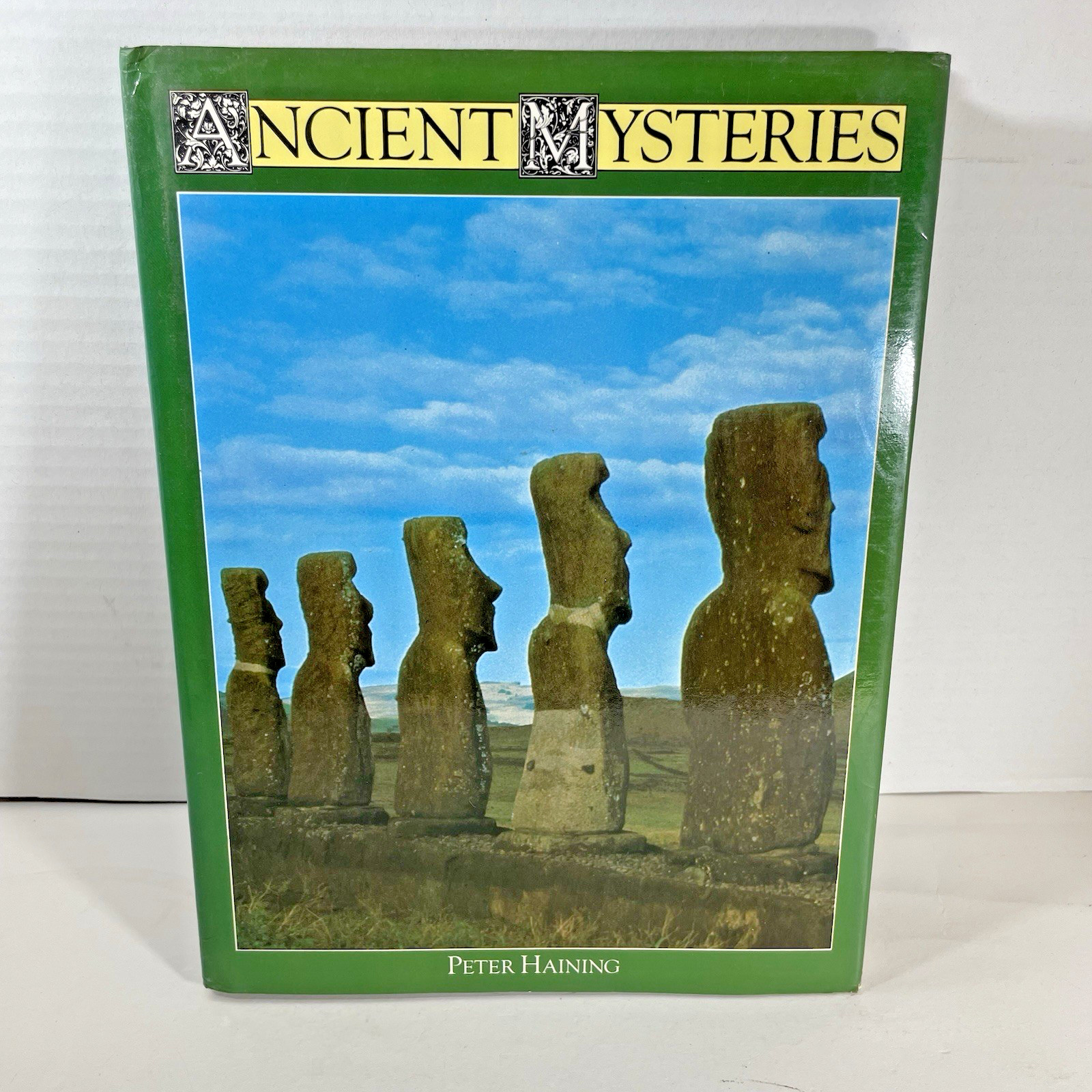 Ancient Mysteries By Peter Haining 1977 HB/DJ Book VG/VG 178 pages