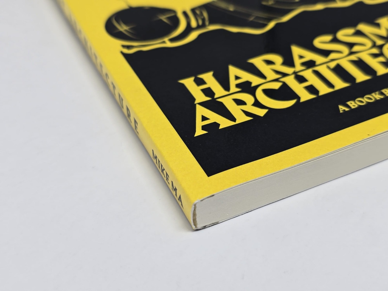 Harassment Architecture by Mike Ma (2019, Trade Paperback) – NEW