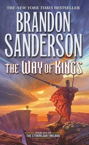 The Way of Kings: Book One of the Stormlight Archive by Brandon Sanderson: Used