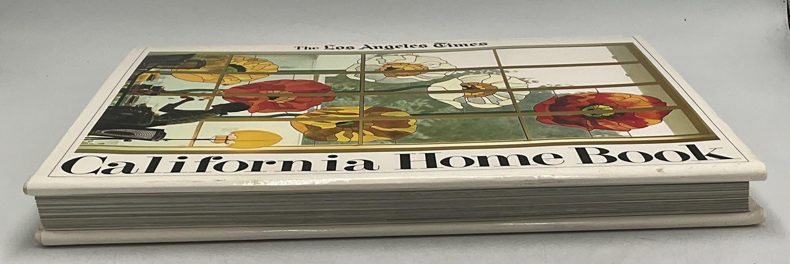 THE LOS ANGELES TIMES California Home Book Carolyn Murray Hardcover Illustrated