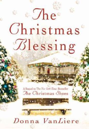 The Christmas Blessing (Christmas Hope Series #2) – Hardcover – GOOD