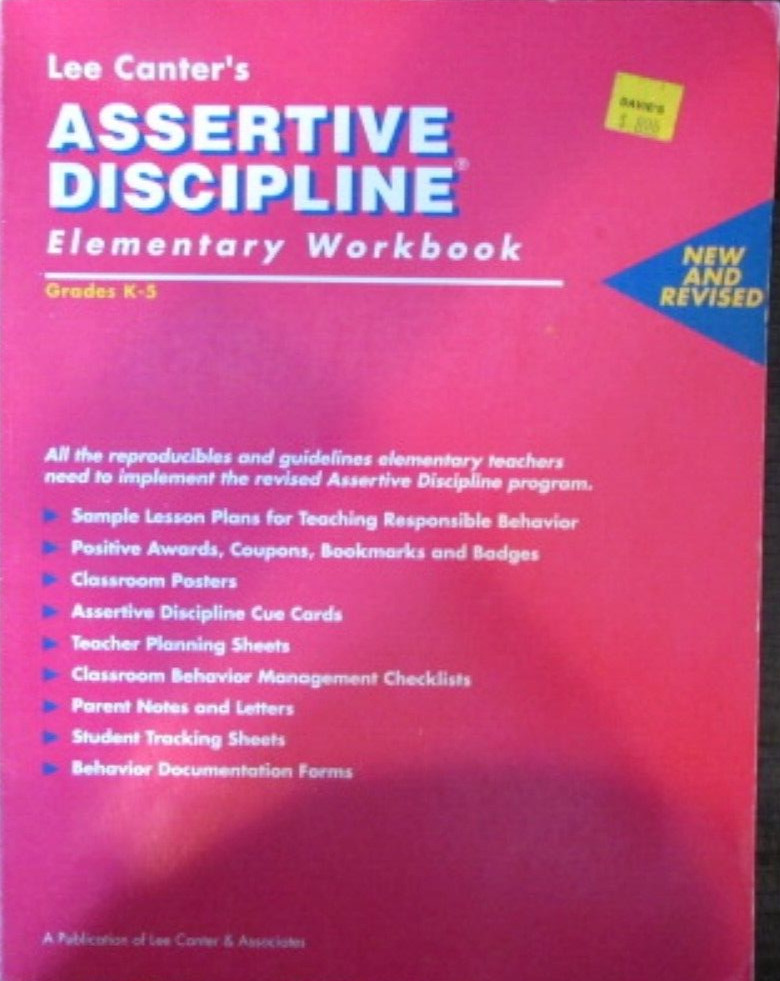 Assertive Discipline Elementary Workbook by Lee Canter