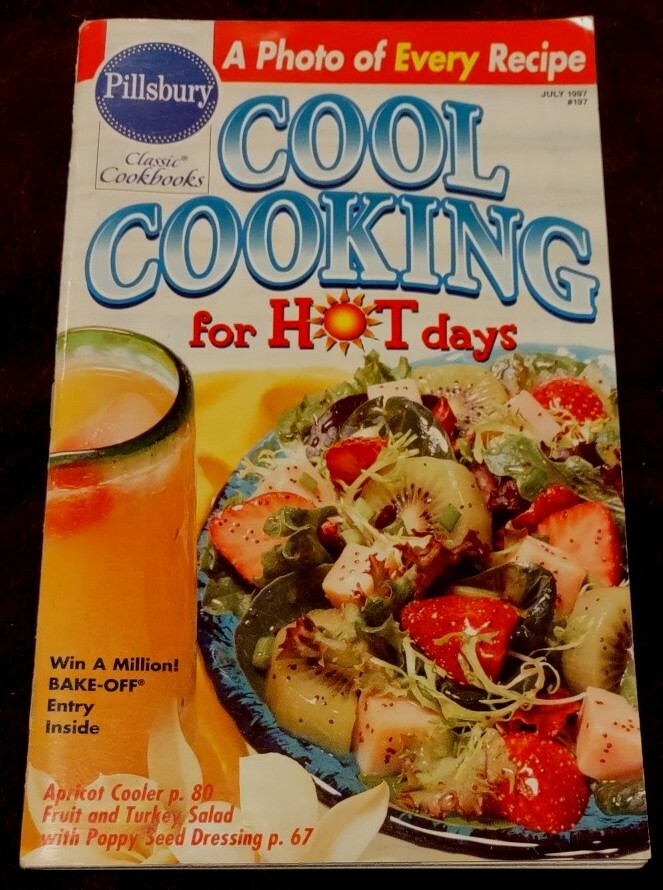 2 Pillsbury Classic Cookbooks COOL COOKING FOR HOT DAYS July 1997, 1999