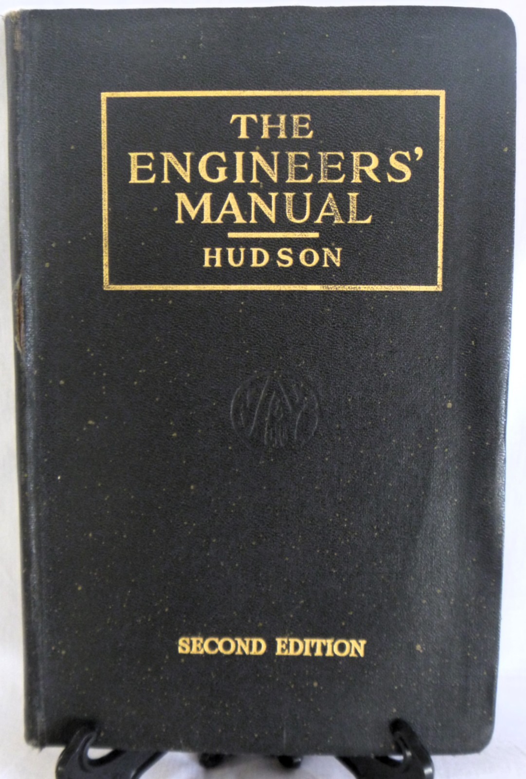 THE ENGINEERS’ MANUAL by Ralph G. Hudson 2nd Edition ~ 7th printing ~ Oct 1944