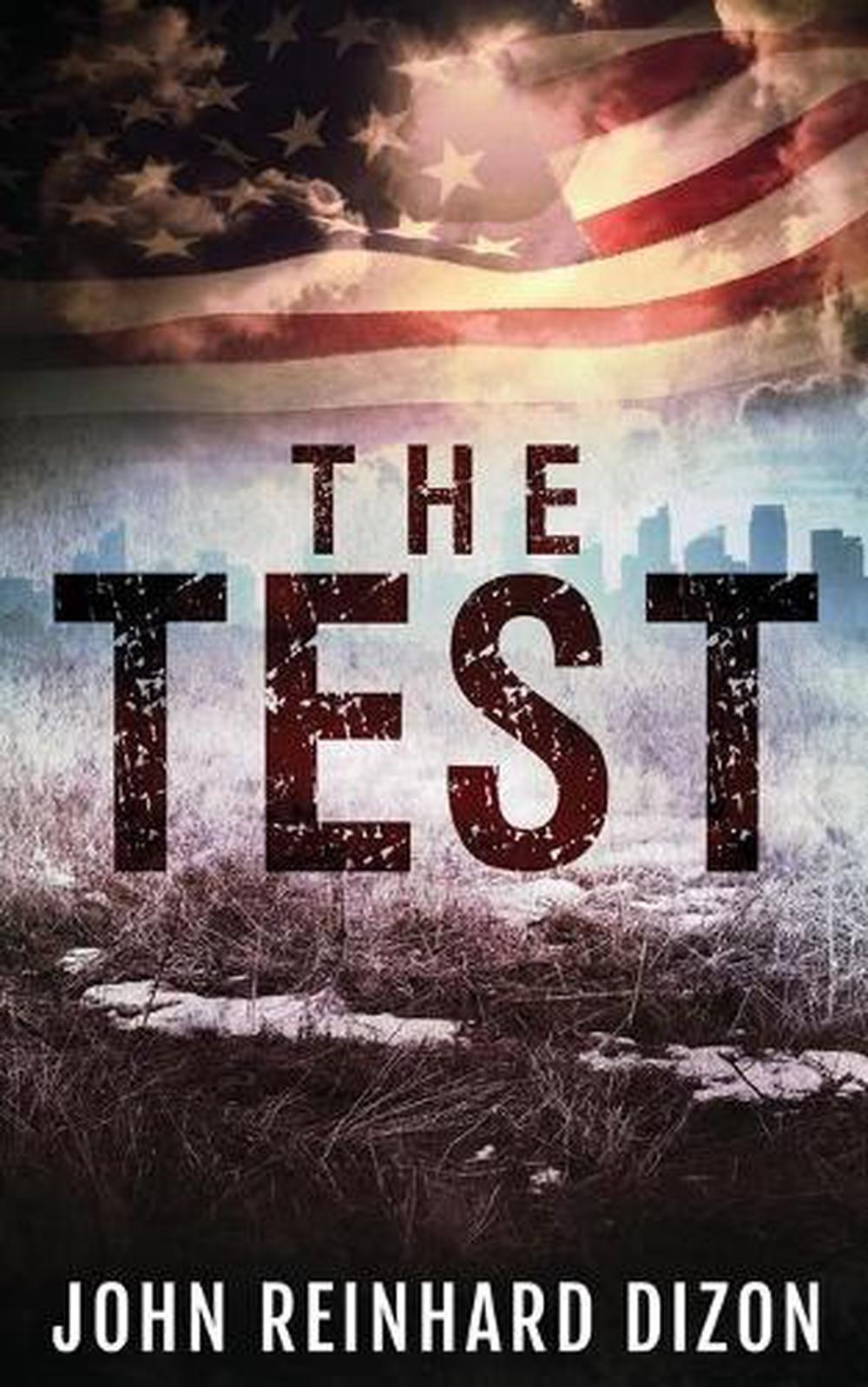 The Test by John Reinhard Dizon (English) Paperback Book