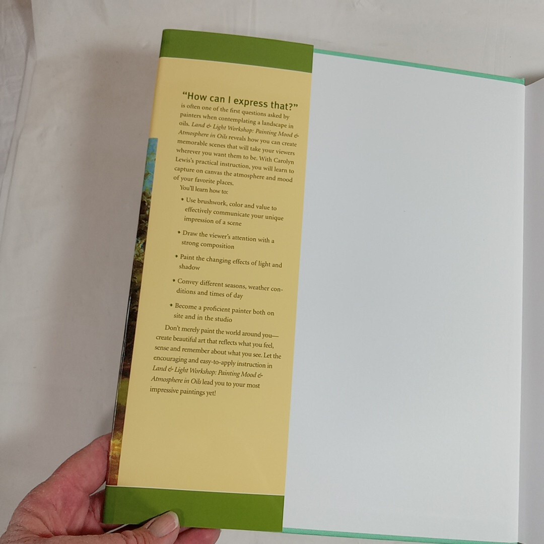 Painting Mood + Atmosphere In Oils By Carolyn Lewis Hard Back 127 Pages