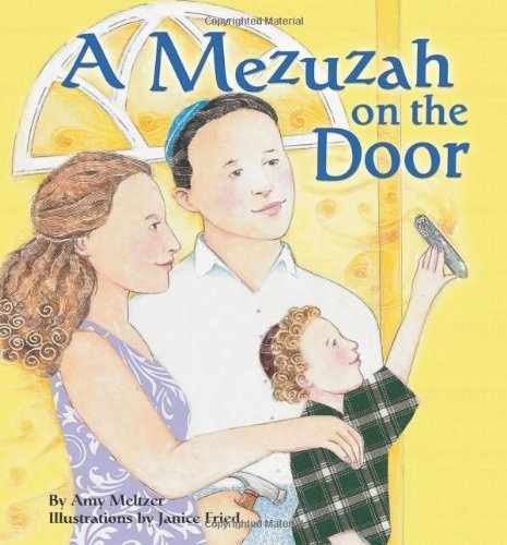 Mezuzah on the Door (Jewish Identity) – Hardcover, by Meltzer Amy – Very Good b