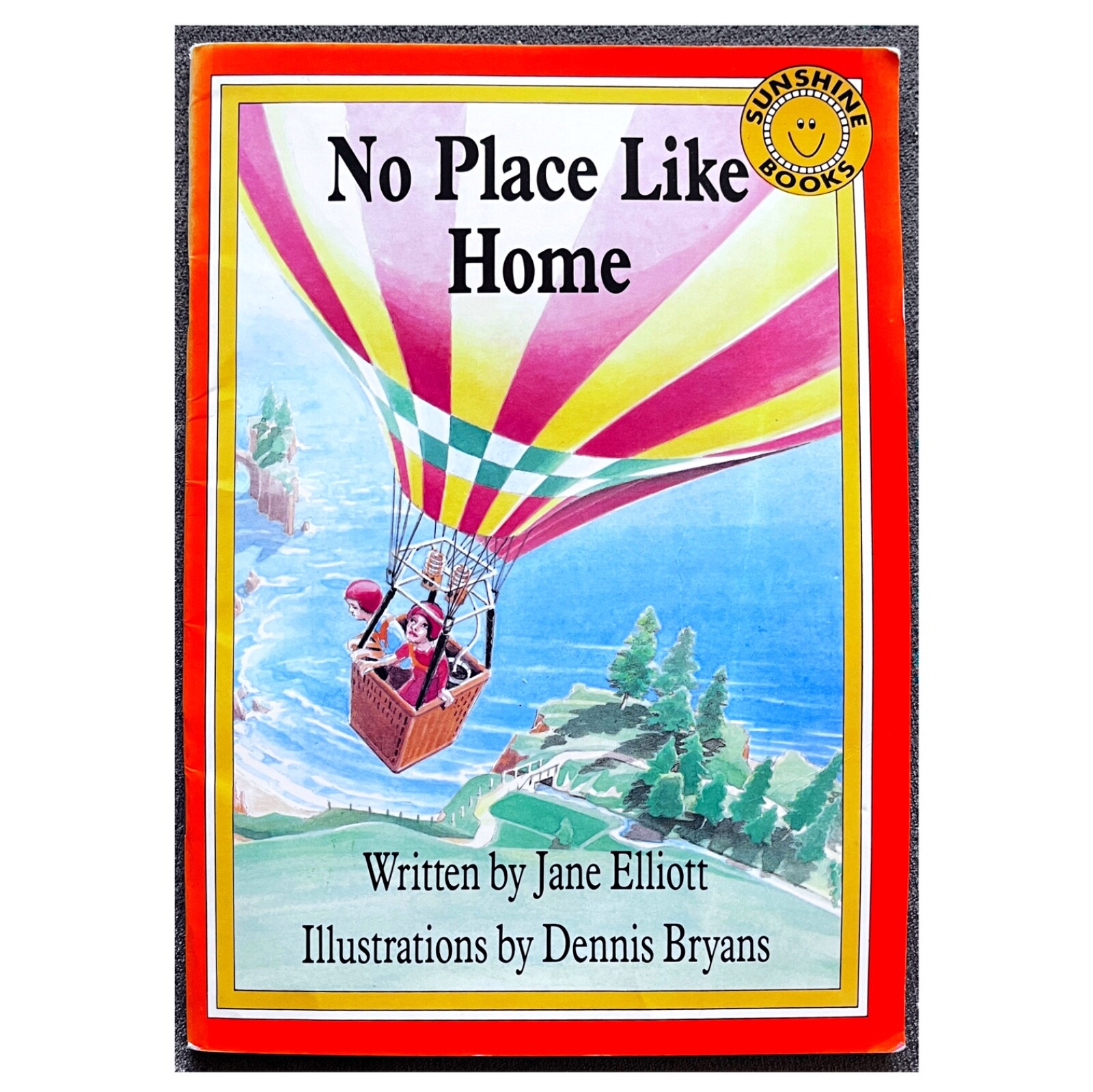 RARE KIDS BOOK No Place Like Home Sunshine Books 1990 Jane Elliott Dennis Bryans