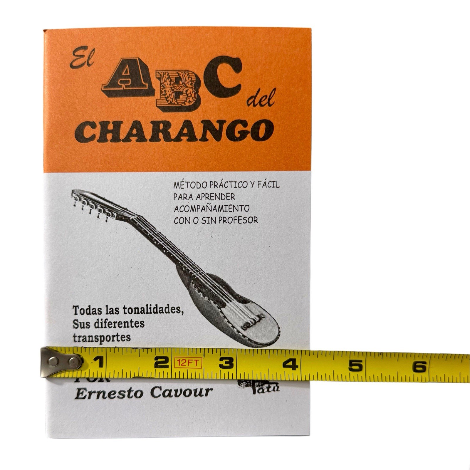 Ernesto Cavour Aramayo – El ABC Del Charango Metodo Práctico Y Fácil 68 pages