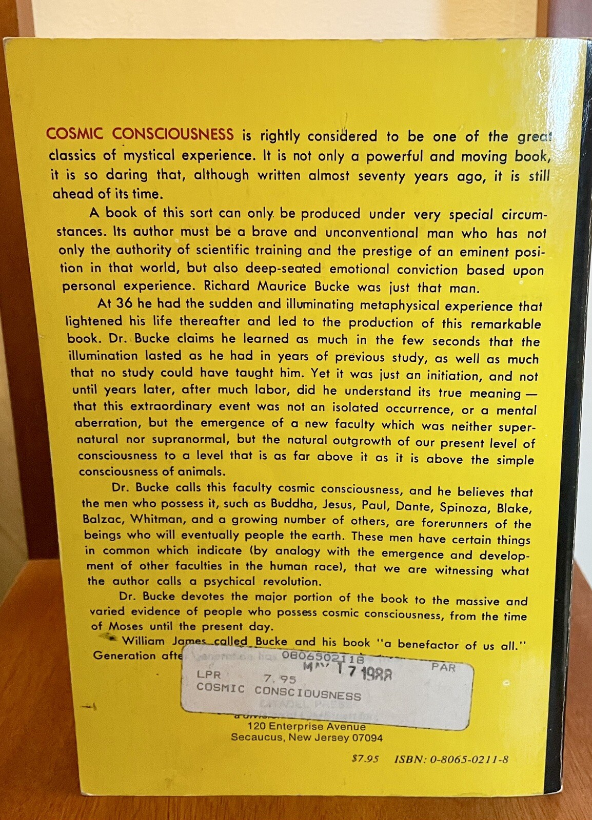 Cosmic Consciousness – Richard Maurice Bucke, M.D. (1961) The Citadel Press PB