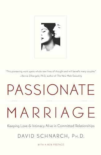 Passionate Marriage: Sex, – Hardcover, by Schnarch PhD David – Acceptable j