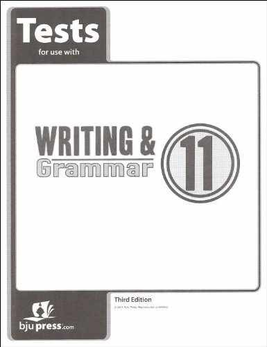 Writing and Grammar 11 Tests 3rd – Paperback, by Edtn 272237 3rd – Very Good h