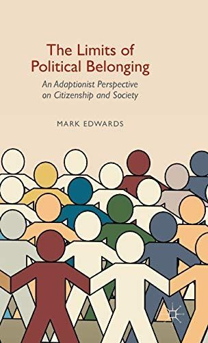 The Limits of Political Belonging: An Adaptionist Perspective on