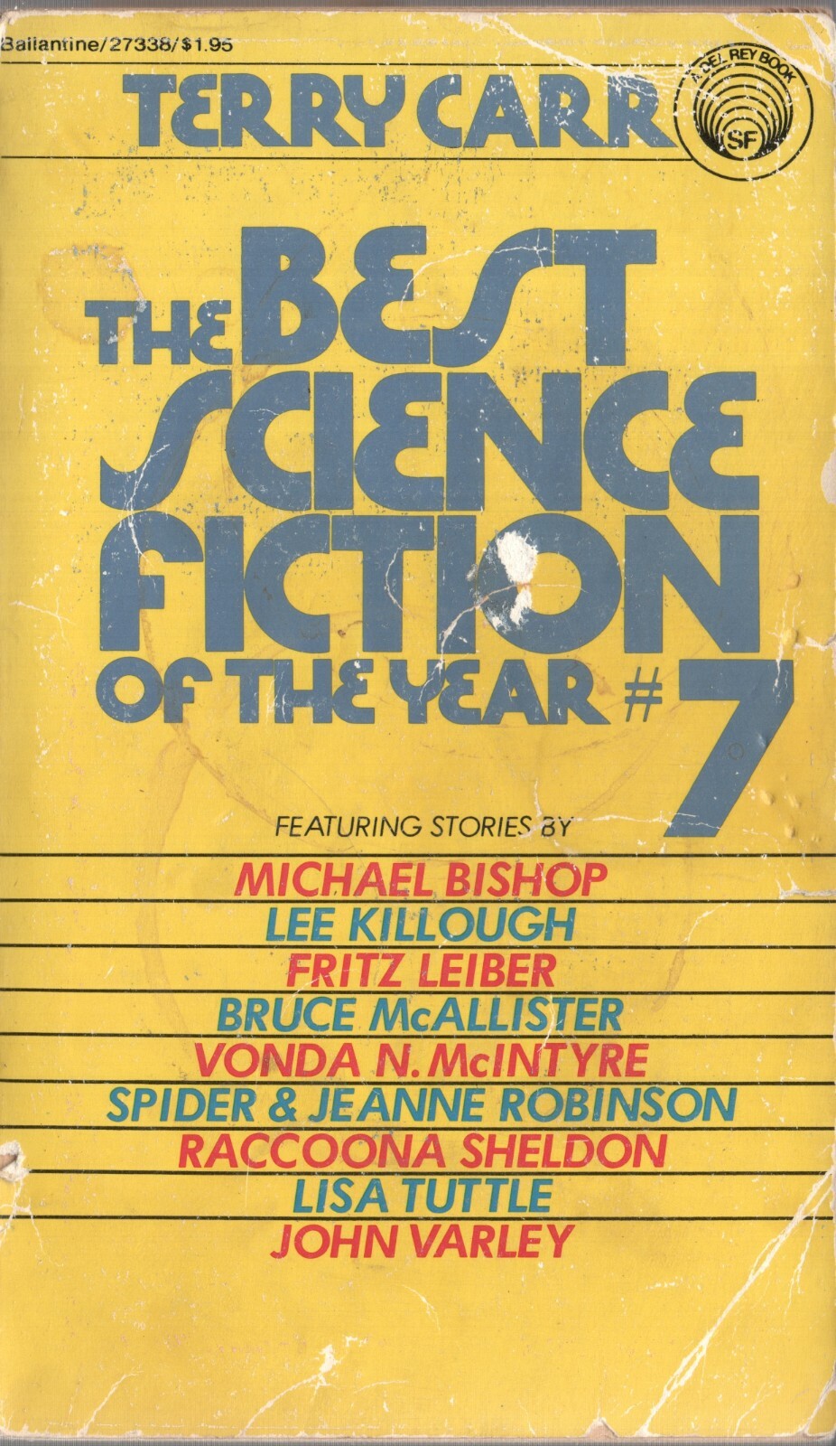THE BEST SCIENCE FICTION of the YEAR #7 by TERRY CARR Del Rey 1978 1st PB