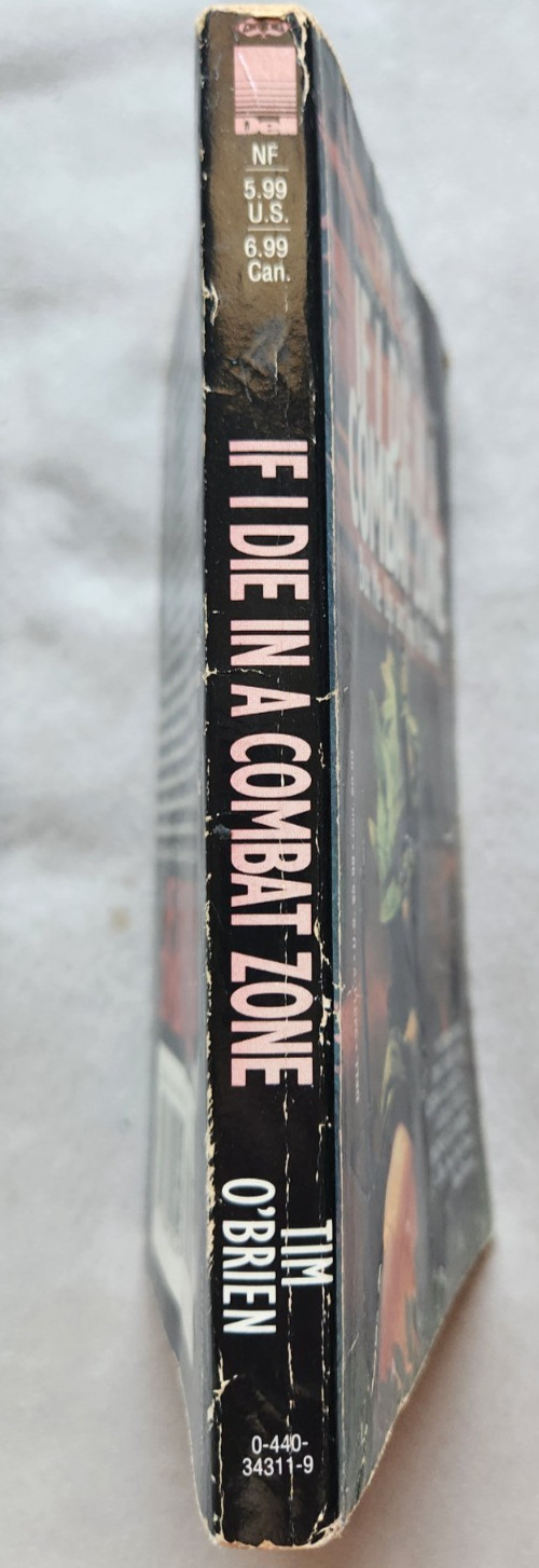 If I Die in a Combat Zone Box Me Up and Ship Me Home Tim O’Brien 1987 Paperback