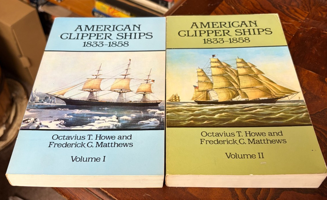 American Clipper Ships 1833-1858 2 Vols O. Howe F. Matthews Dover Softcover