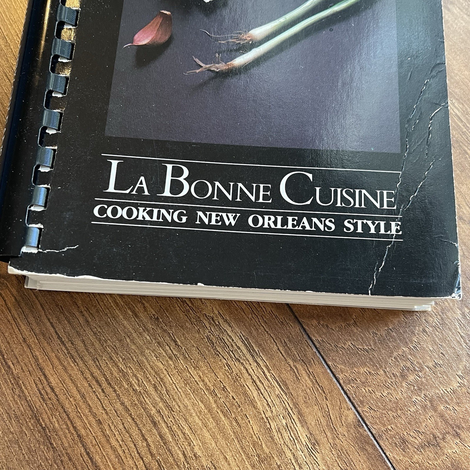 1980s La Bonne Cuisine Cooking New Orleans Style Cookbook Creole Cajun Recipes