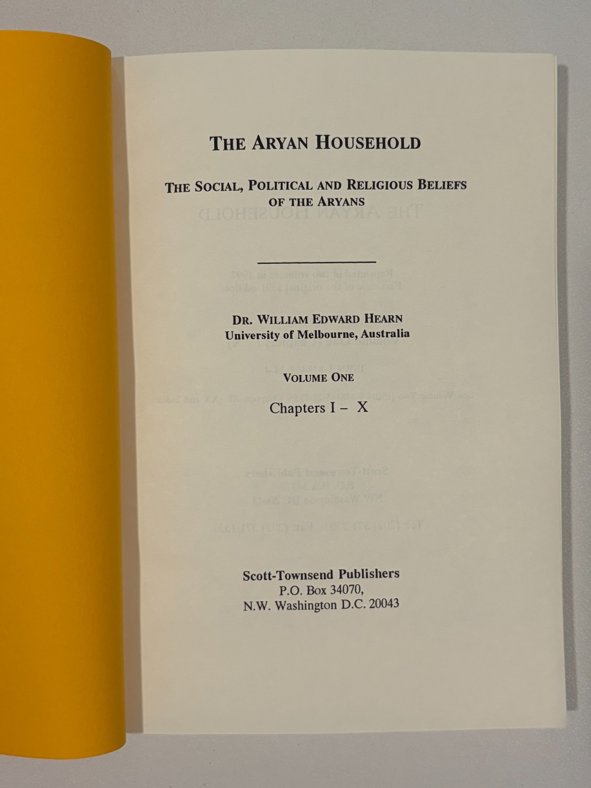 Aryan Household, Volume 1: Social Beliefs of the Aryans by William Hearn PB